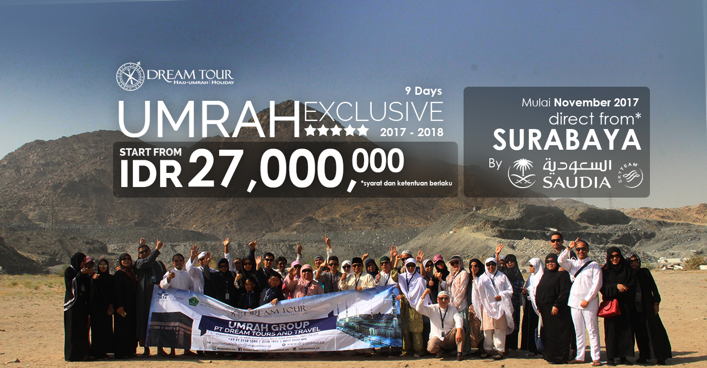 umroh, paket umroh, paket Umroh 2017 2018, pt dream tour and travel